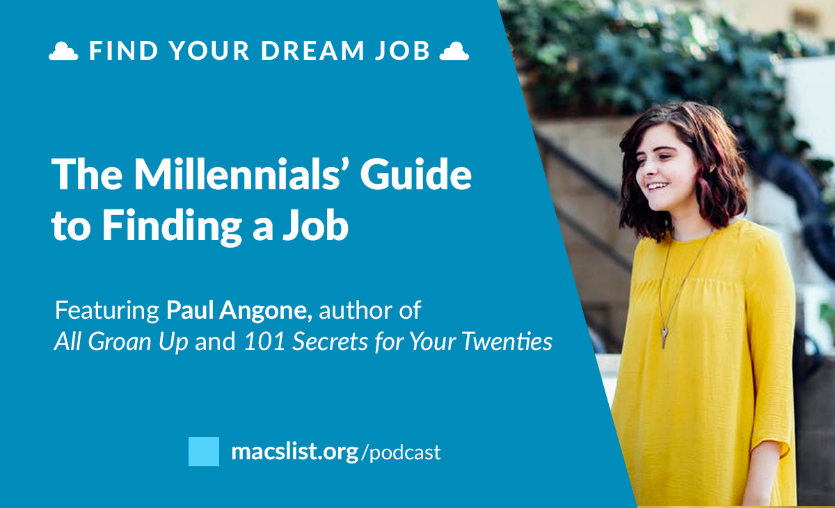 Find Your Dream Job The Millennials’ Guide to Finding a Job