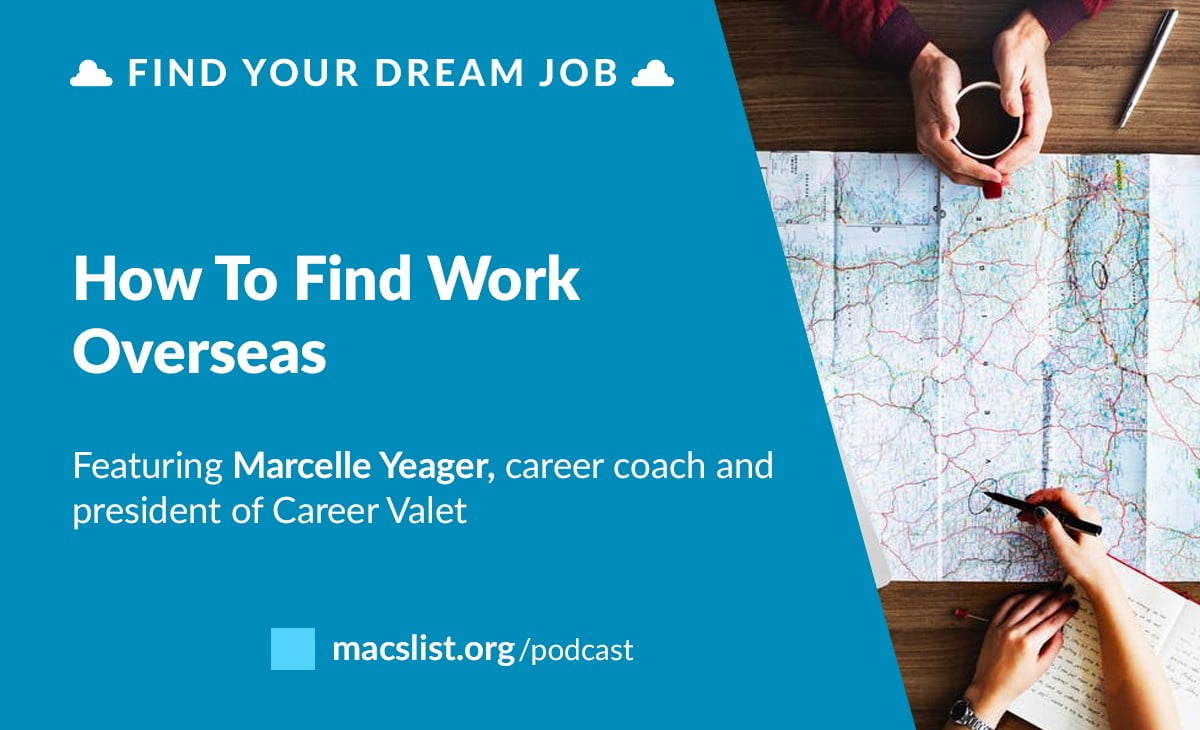 how to find overseas jobs with marcelle yeager how to get a job overseas