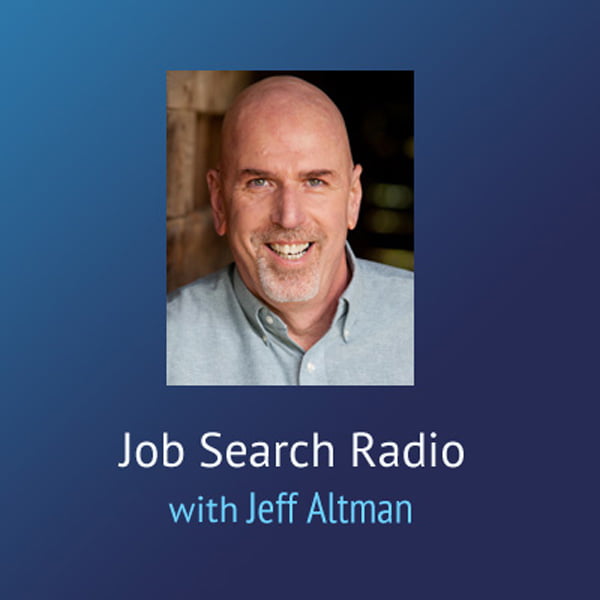 Job Search Radio, with Jeff Altman