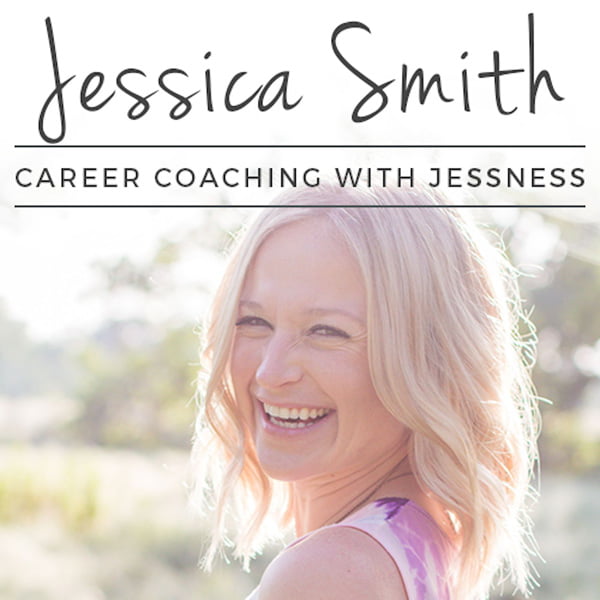 Career Coaching with Jessness, with Jessica Smith