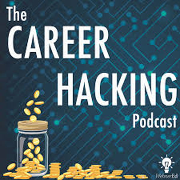 The Career Hacking Podcast, with Ross Wehner