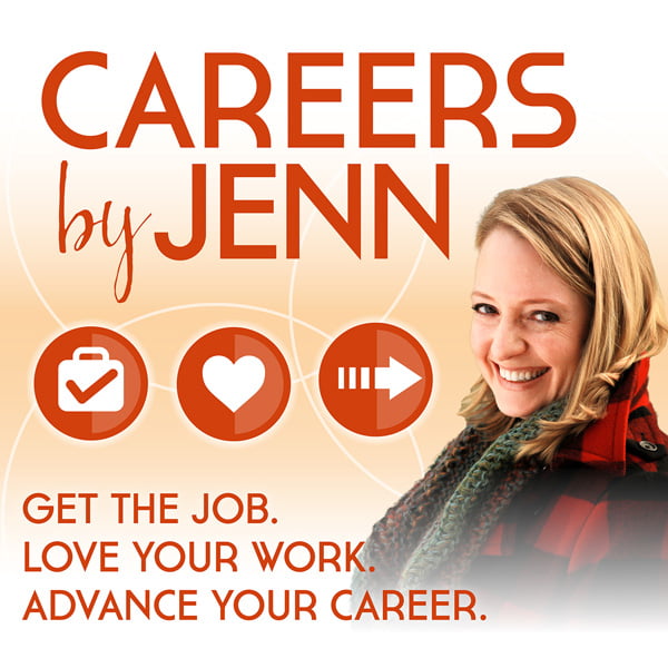 Careers by Jenn, with Jenn Swanson