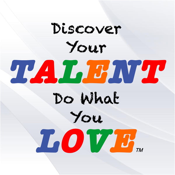 Discover Your Talent, Do What You Love, with Don Hutcheson