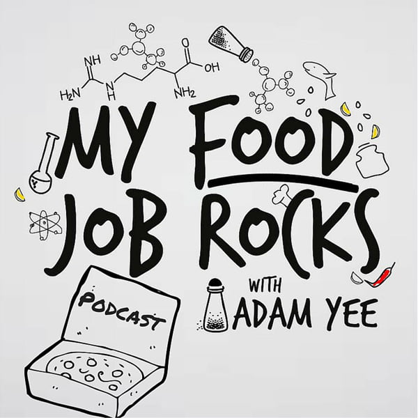 My Food Job Rocks, with Adam Yee