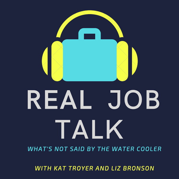 Real Job Talk, with Liz Bronson & Kathleen Nelson Troyer
