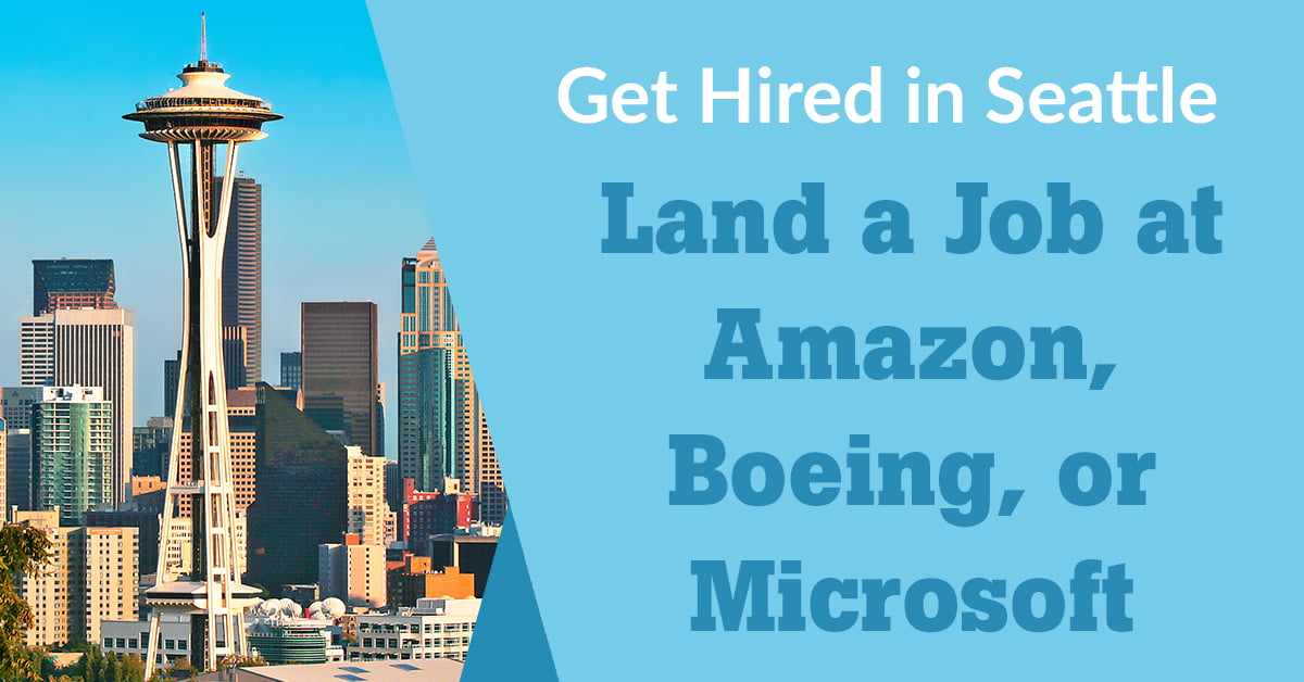 How To Land A Job At Amazon Boeing Or Microsoft In Seattle Mac S - how to land a job at amazon boeing or microsoft in seattle mac s list
