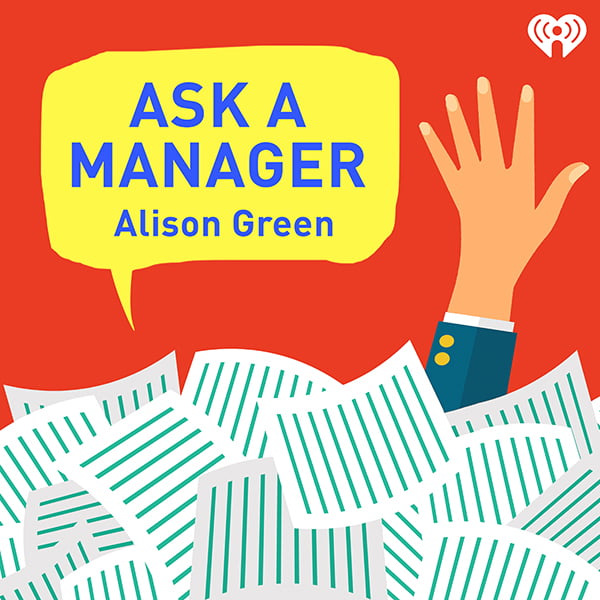 Ask a Manager, with Alison Green