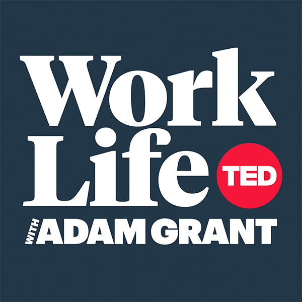 Work Life, with Adam Grant